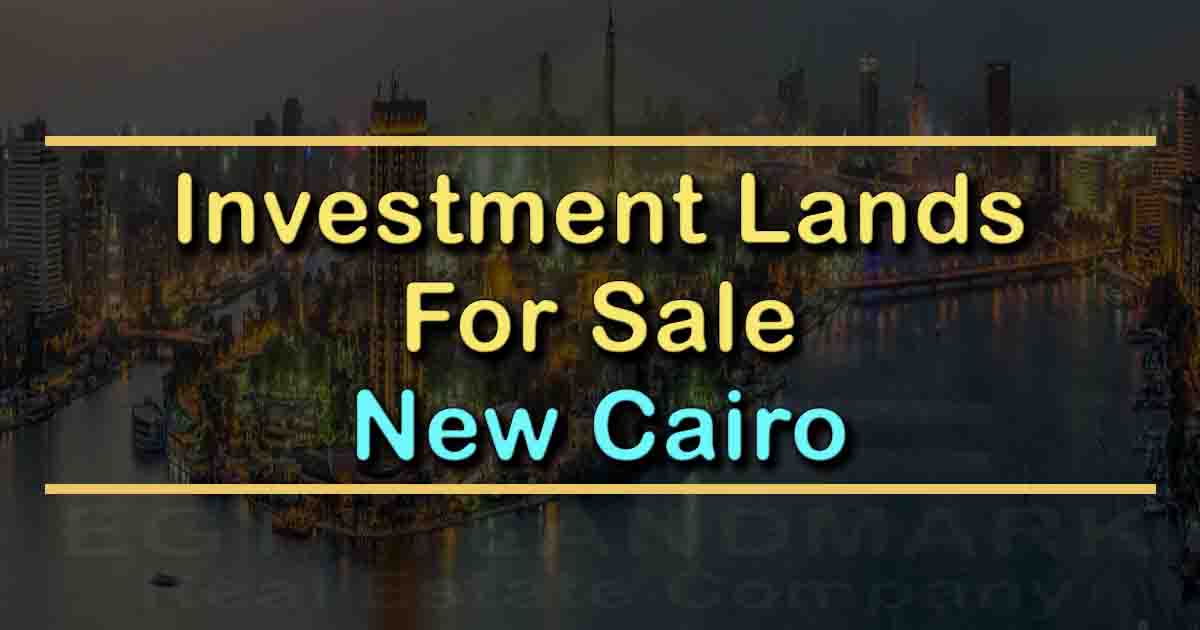 Investment Lands For Sale in New Cairo in Egypt